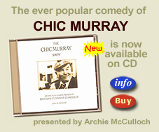 for more about The Chic Murray Show on CD